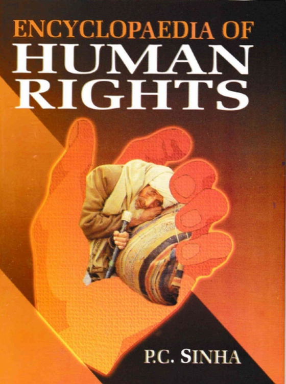 Encyclopaedia of Human Rights (e-bog) af Sinha, P. C.