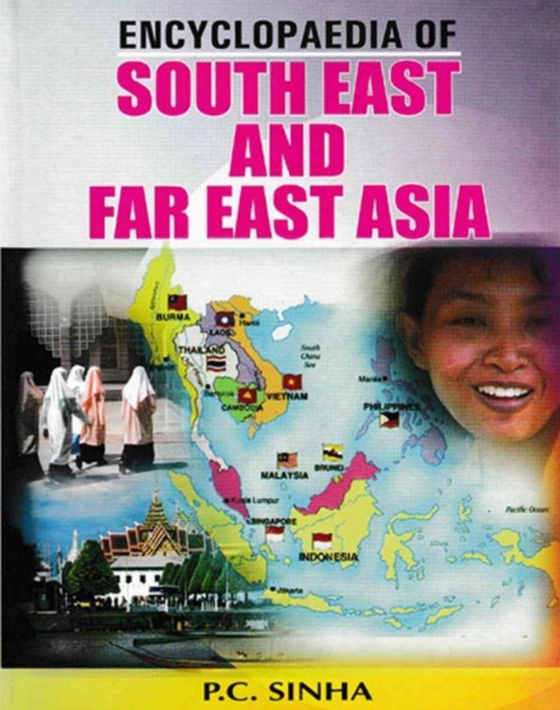 Encyclopaedia of South East and Far East Asia