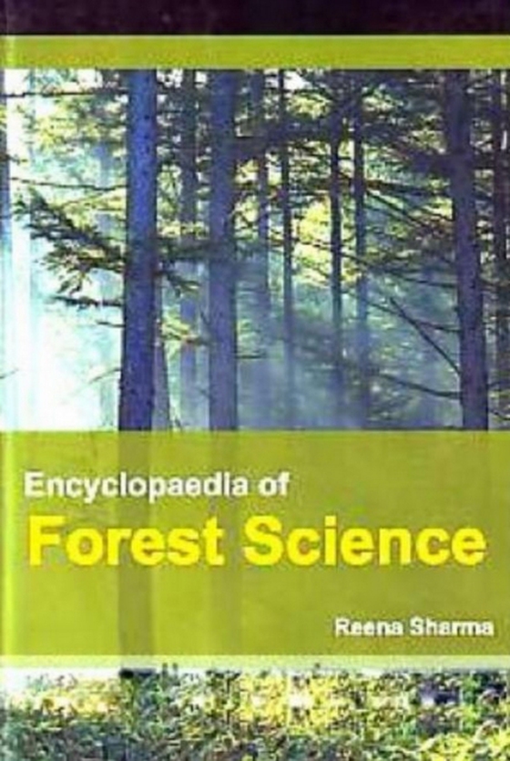 Encyclopaedia of Forest Science (e-bog) af Sharma, Reena