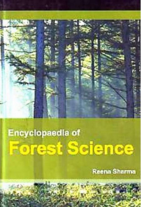 Encyclopaedia of Forest Science (e-bog) af Sharma, Reena