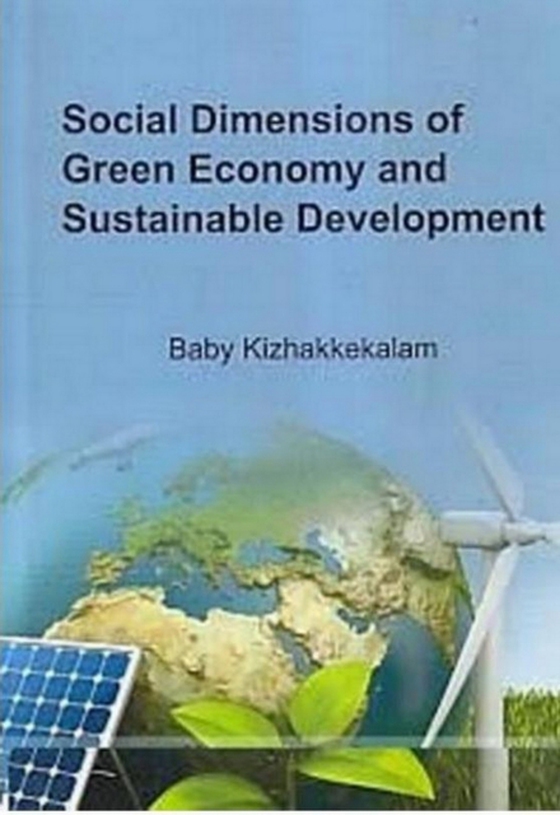 Social Dimensions Of Green Economy And Sustainable Development (e-bog) af KIZHAKKEKALAM, BABY