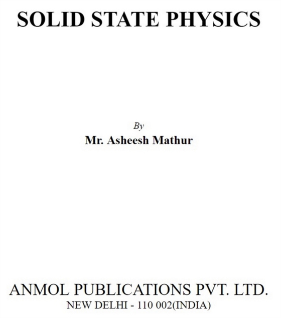 Solid State Physics (e-bog) af MATHUR, ASHEESH