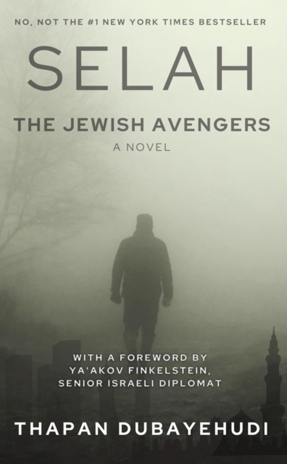 Selah: The Jewish Avengers (e-bog) af Dubayehudi, Thapan