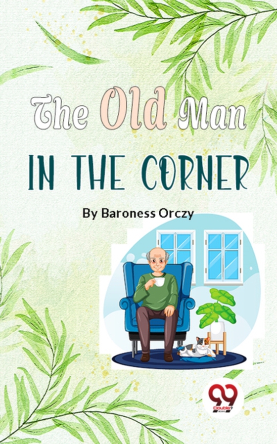 Old Man In The Corner