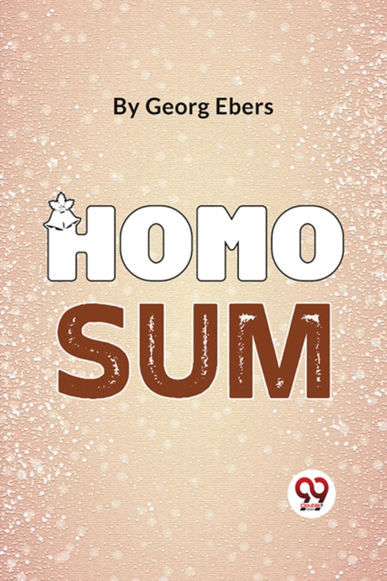 Homo Sum (e-bog) af Ebers, Georg