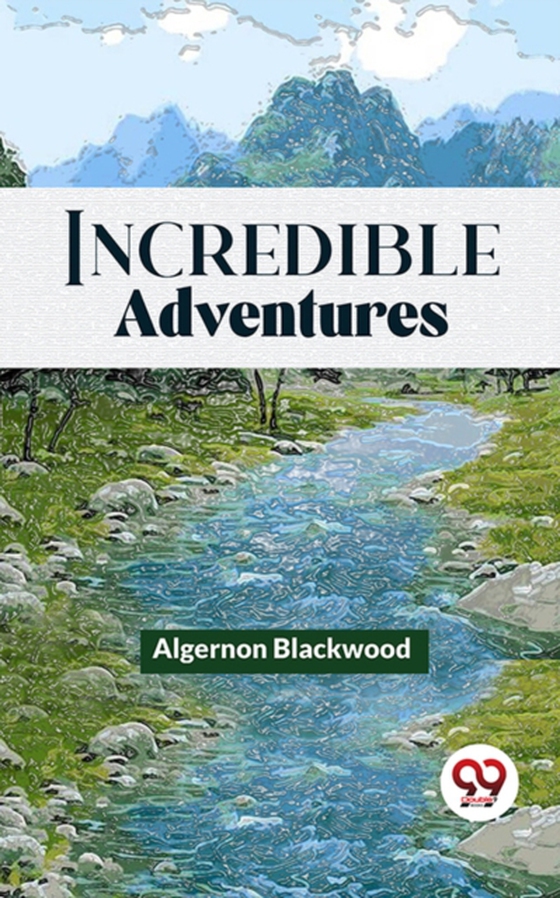 Incredible Adventures