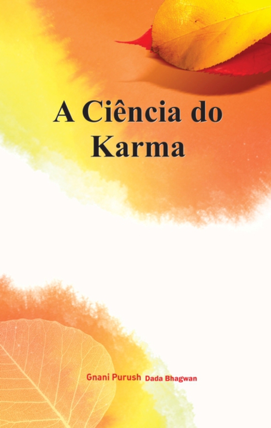 Ciencia do Karma (e-bog) af Bhagwan, Dada