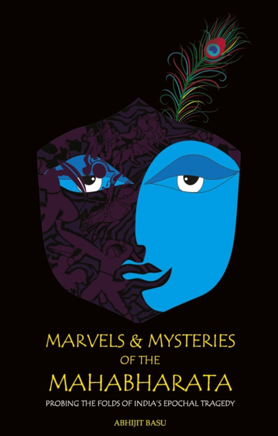 Marvels and Mysteries of the Mahabharata (e-bog) af Abhijit Basu