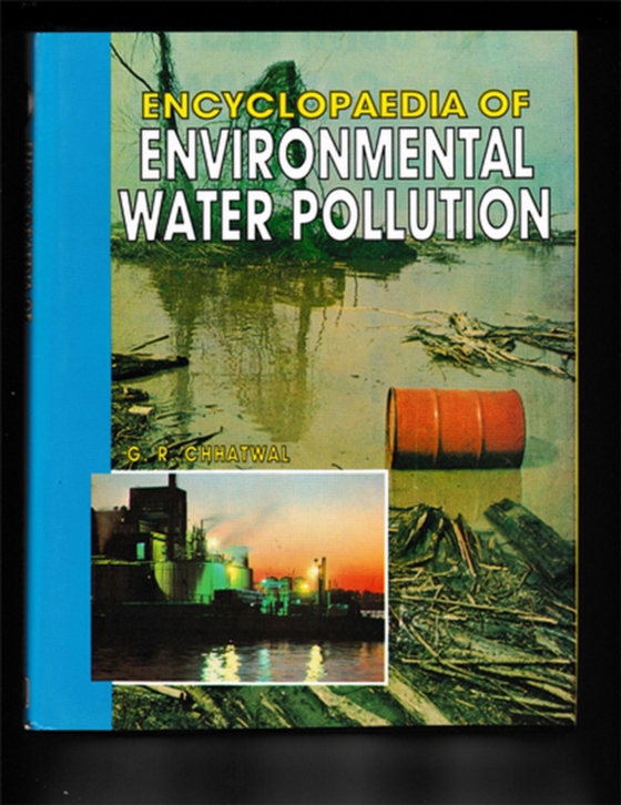 Encyclopaedia Of Environmental Water Pollution (e-bog) af Chhatwal, G. R.