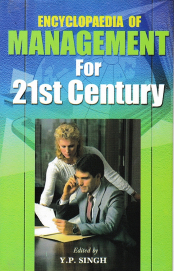 Encyclopaedia of Management for 21st Century (Effective Information Management) (e-bog) af Singh, Y. P.