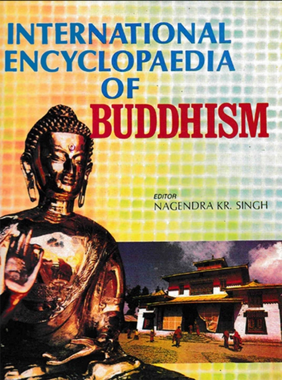 International Encyclopaedia of Buddhism (India)