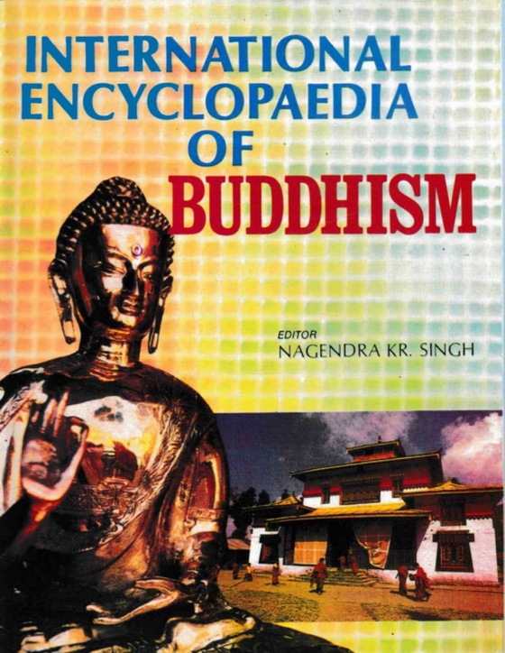 International Encyclopaedia of Buddhism (India) (e-bog) af Singh, Nagendra Kumar