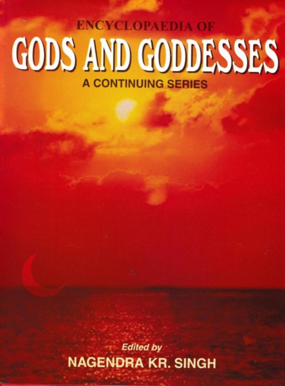 Encyclopaedia Of Gods And Goddesses (Siva) (e-bog) af Singh, Nagendra Kumar