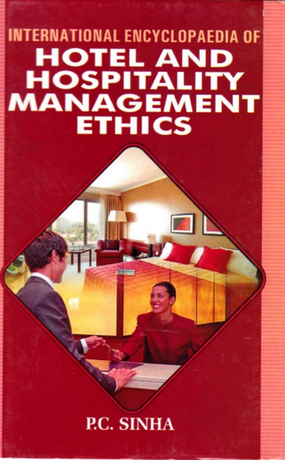 International Encyclopaedia of Hotel And Hospitality Management Ethics (e-bog) af Sinha, P. C.