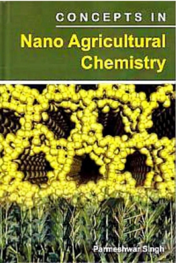 Concepts In Nano Agricultural Chemistry (e-bog) af Singh, Parmeshwar