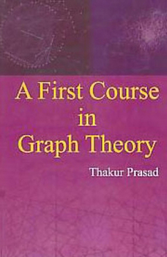 First Course In Graph Theory (e-bog) af Prasad, Dr. Thakur