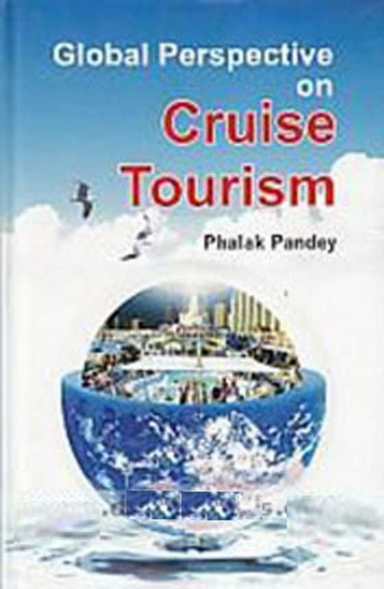 Global Perspective on Cruise Tourism