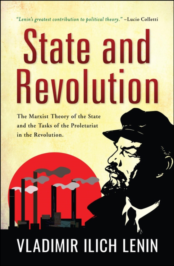 State and Revolution (e-bog) af Lenin, Vladimir Ilich