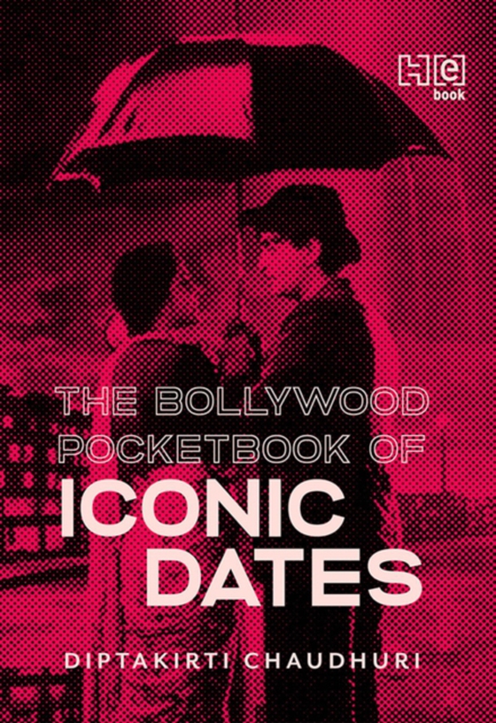 Bollywood Pocketbook of Iconic Dates (e-bog) af Chaudhuri, Diptakirti