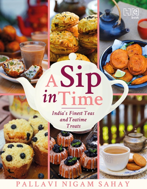 Sip in Time (e-bog) af Sahay, Pallavi Nigam