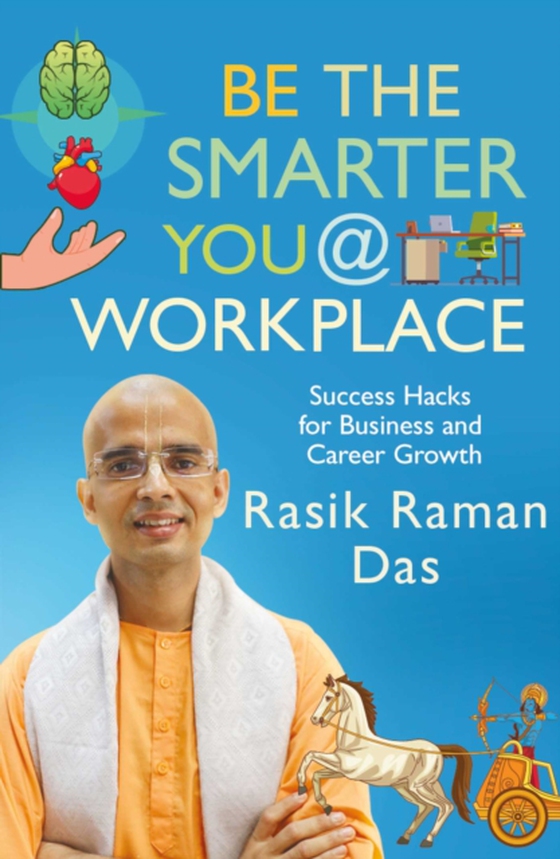 Be the Smarter You @ Workplace (e-bog) af Das, Rasikraman