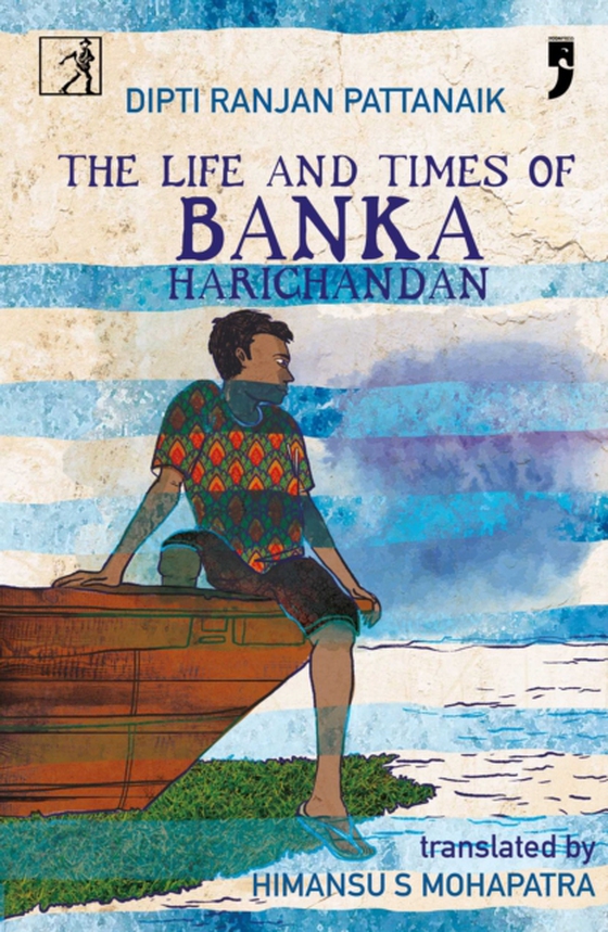 Life and Times of Banka Harichandan