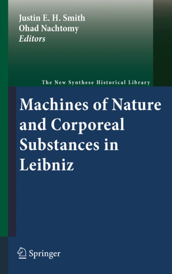 Machines of Nature and Corporeal Substances in Leibniz (e-bog) af -