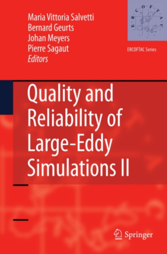 Quality and Reliability of Large-Eddy Simulations II (e-bog) af -