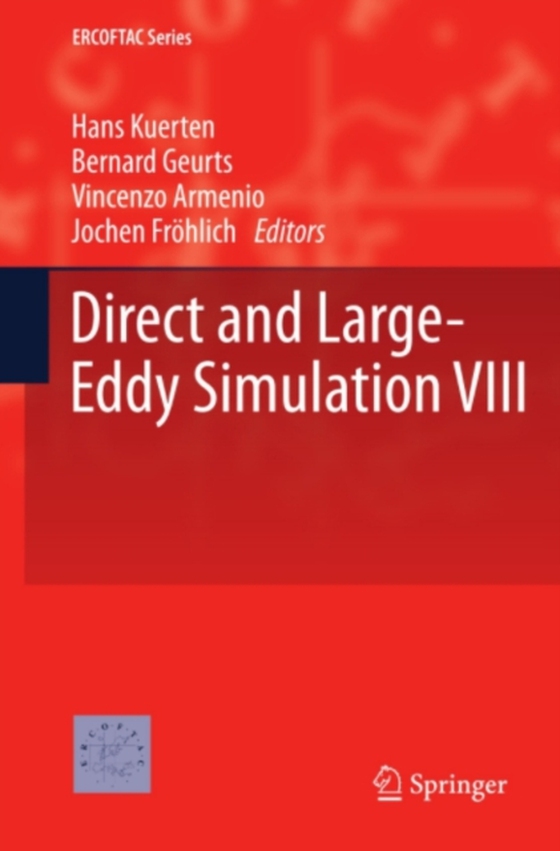 Direct and Large-Eddy Simulation VIII (e-bog) af -