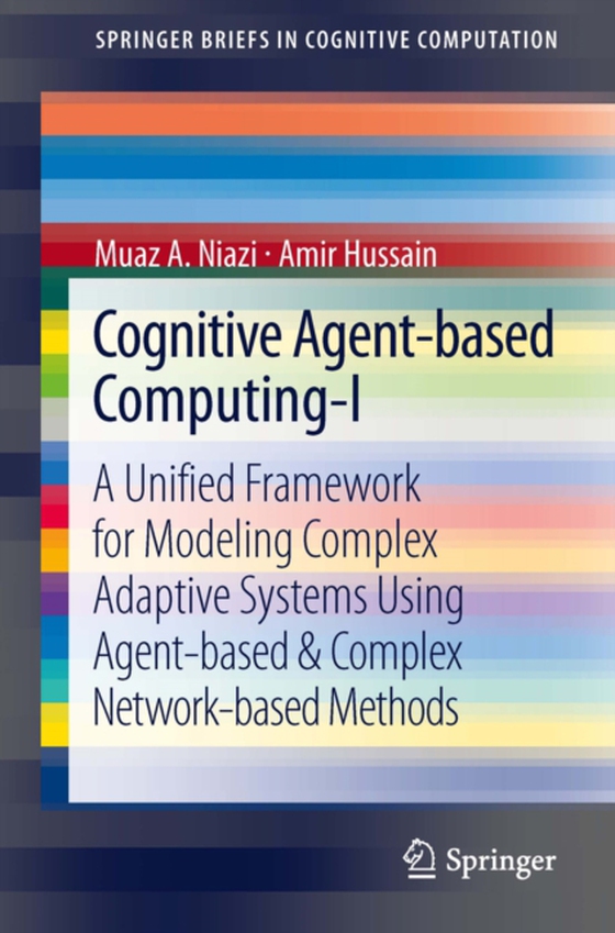 Cognitive Agent-based Computing-I (e-bog) af Hussain, Amir