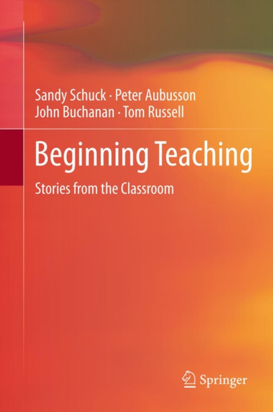 Beginning Teaching (e-bog) af Russell, Tom