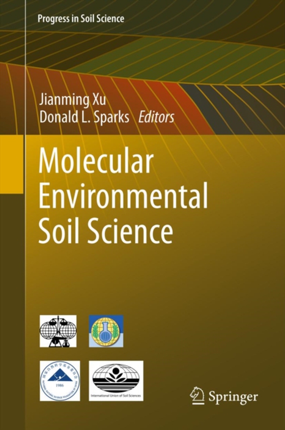 Molecular Environmental Soil Science (e-bog) af -