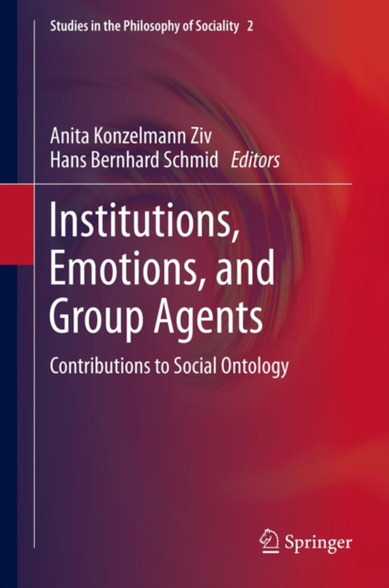 Institutions, Emotions, and Group Agents (e-bog) af -