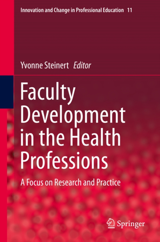 Faculty Development in the Health Professions (e-bog) af -