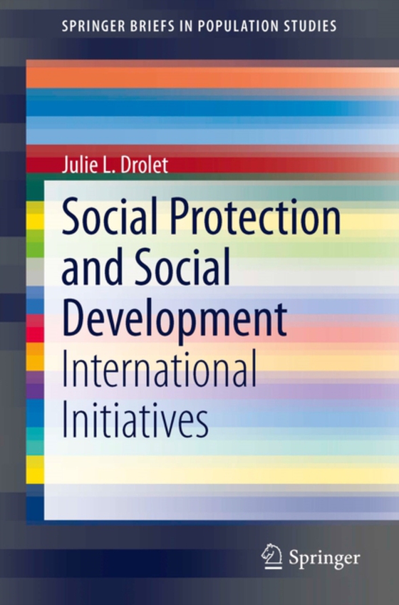 Social Protection and Social Development (e-bog) af Drolet, Julie L.