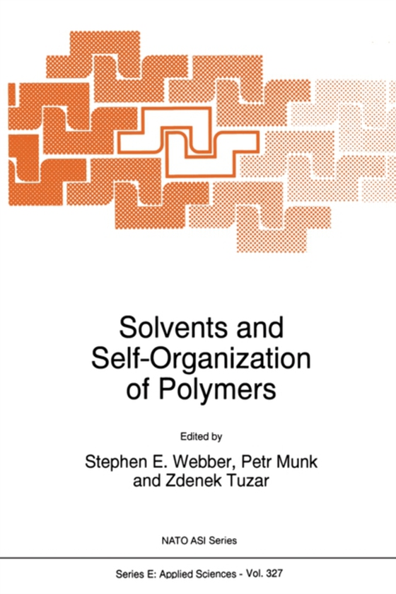 Solvents and Self-Organization of Polymers (e-bog) af -