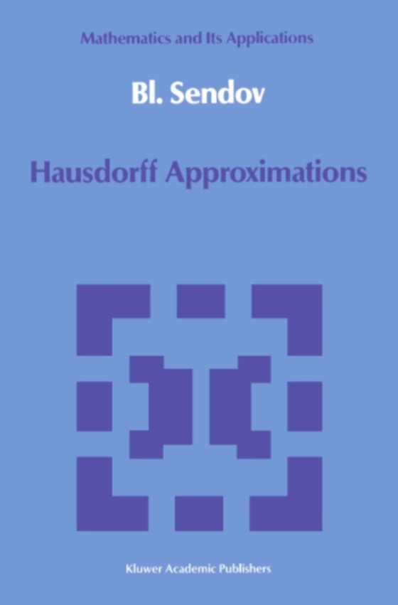 Hausdorff Approximations (e-bog) af Sendov, Bl.