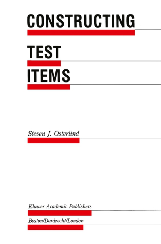 Constructing Test Items (e-bog) af Osterlind, Steven J.