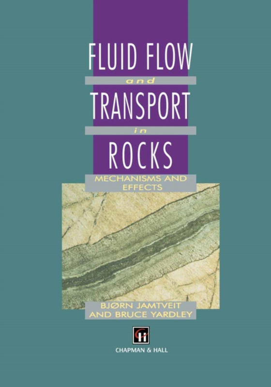 Fluid Flow and Transport in Rocks (e-bog) af -