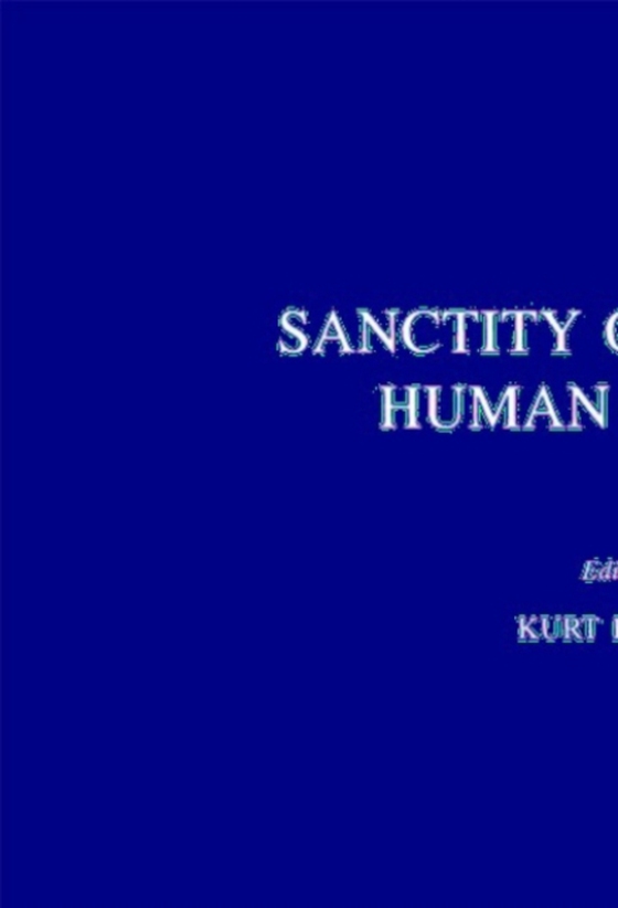 Sanctity of Life and Human Dignity (e-bog) af -