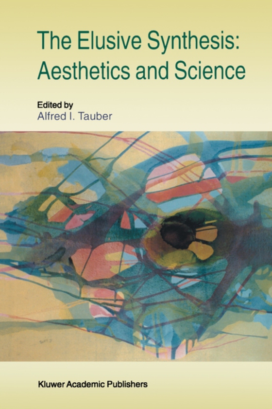 Elusive Synthesis: Aesthetics and Science