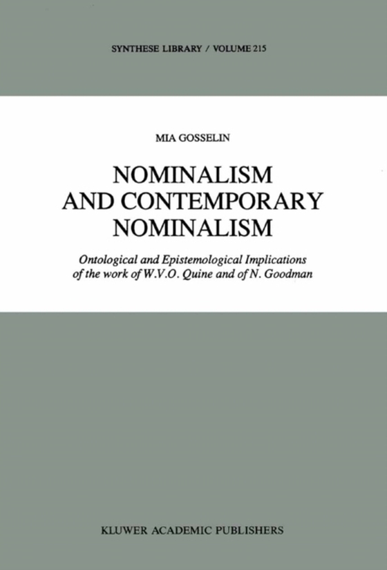 Nominalism and Contemporary Nominalism (e-bog) af Gosselin, M.