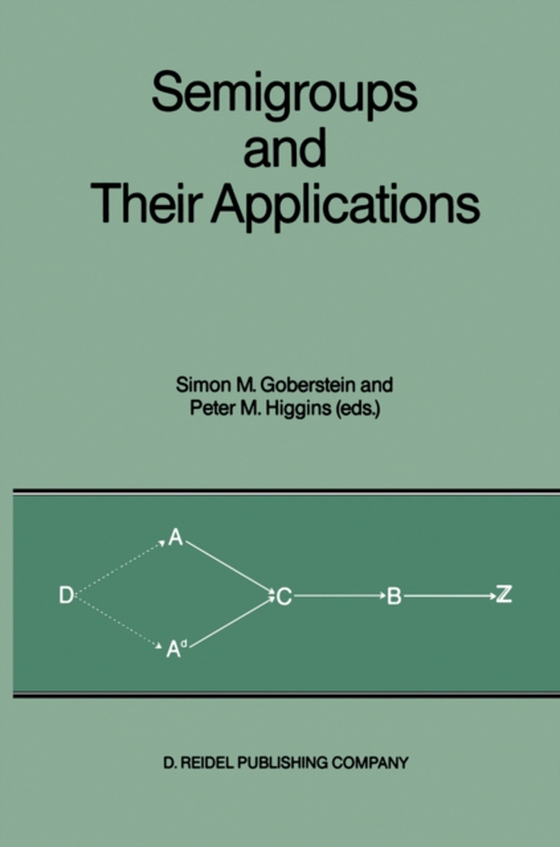 Semigroups and Their Applications (e-bog) af -