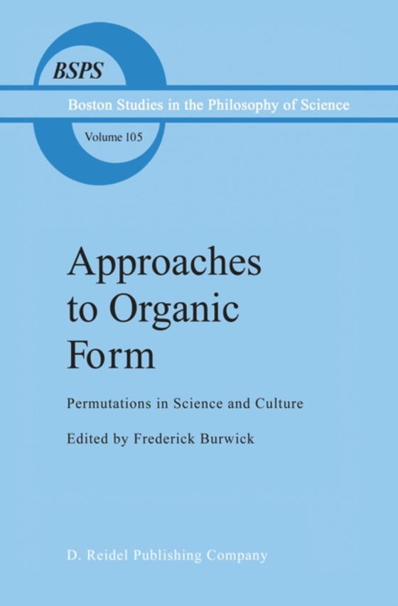 Approaches to Organic Form