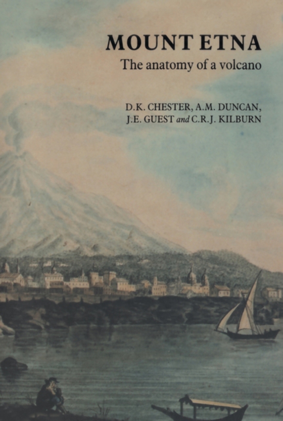 Mount Etna (e-bog) af Kilburn, C.