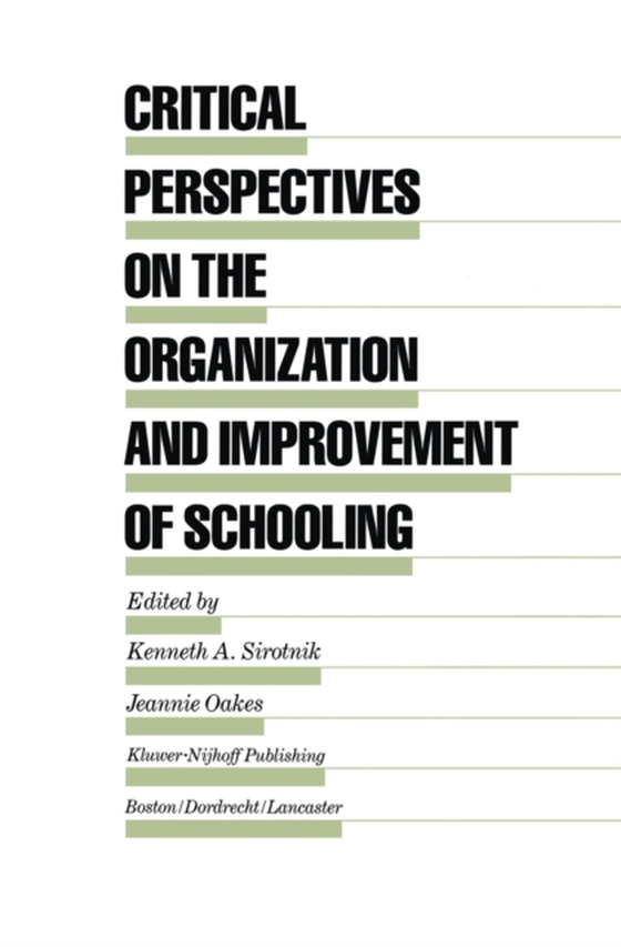 Critical Perspectives on the Organization and Improvement of Schooling (e-bog) af -