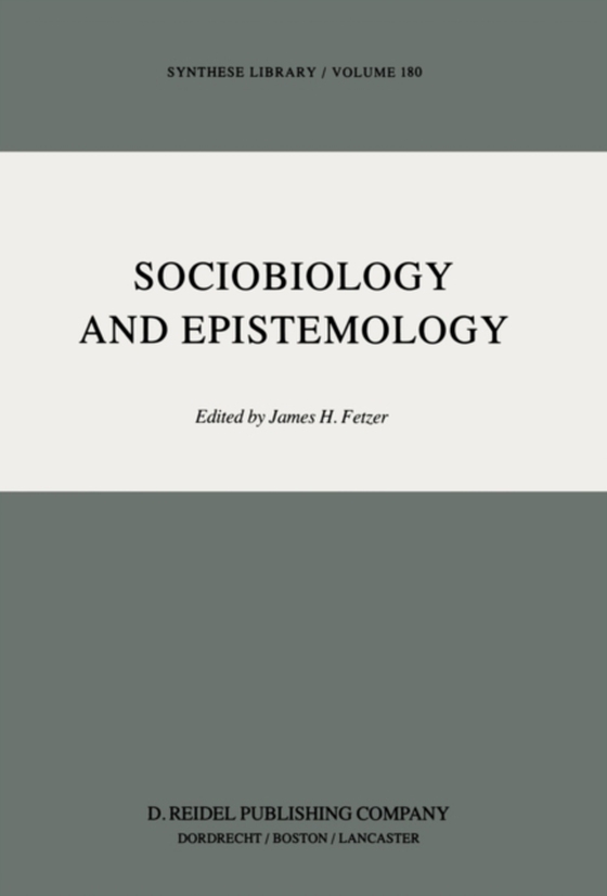 Sociobiology and Epistemology (e-bog) af -