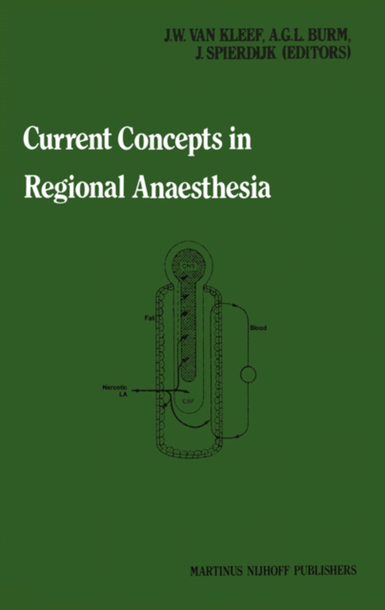 Current Concepts in Regional Anaesthesia (e-bog) af Spierdijk, J.