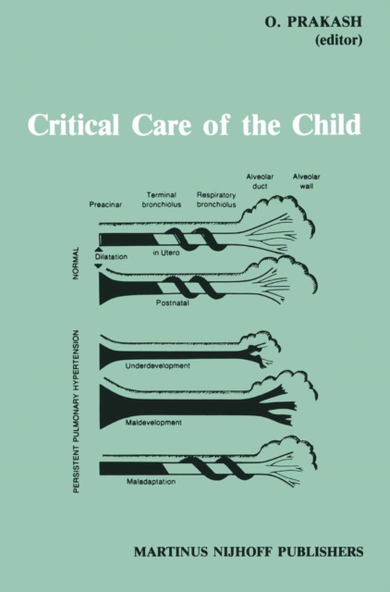 Critical Care of the Child (e-bog) af -