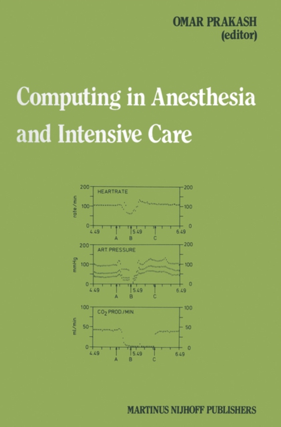 Computing in Anesthesia and Intensive Care